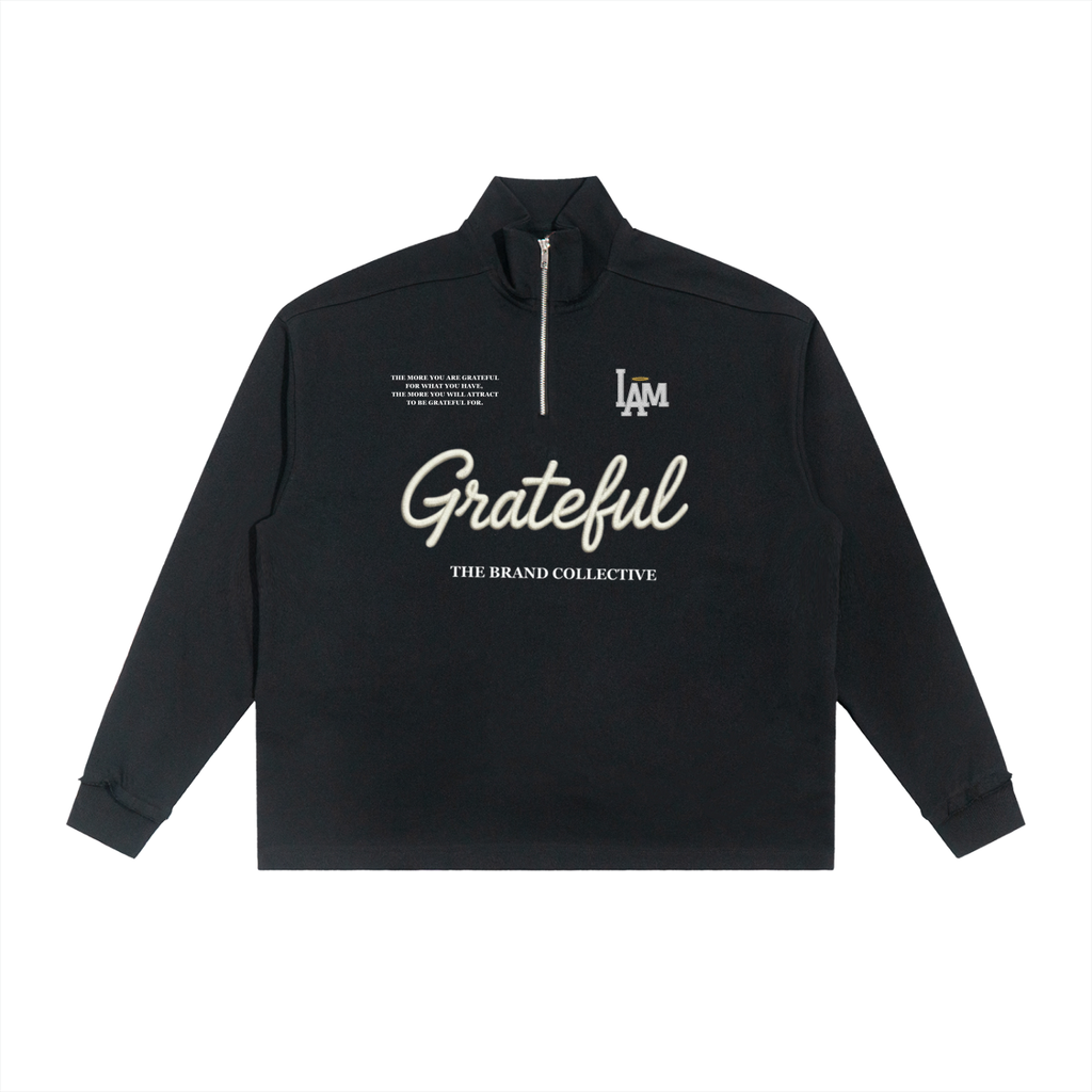 I AM Grateful Quarter Zip – The Brand Collective