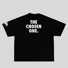 Load image into Gallery viewer, I AM THE CHOSEN ONE TEE
