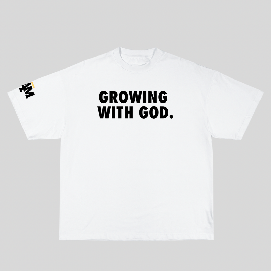 I AM GROWING WITH GOD TEE