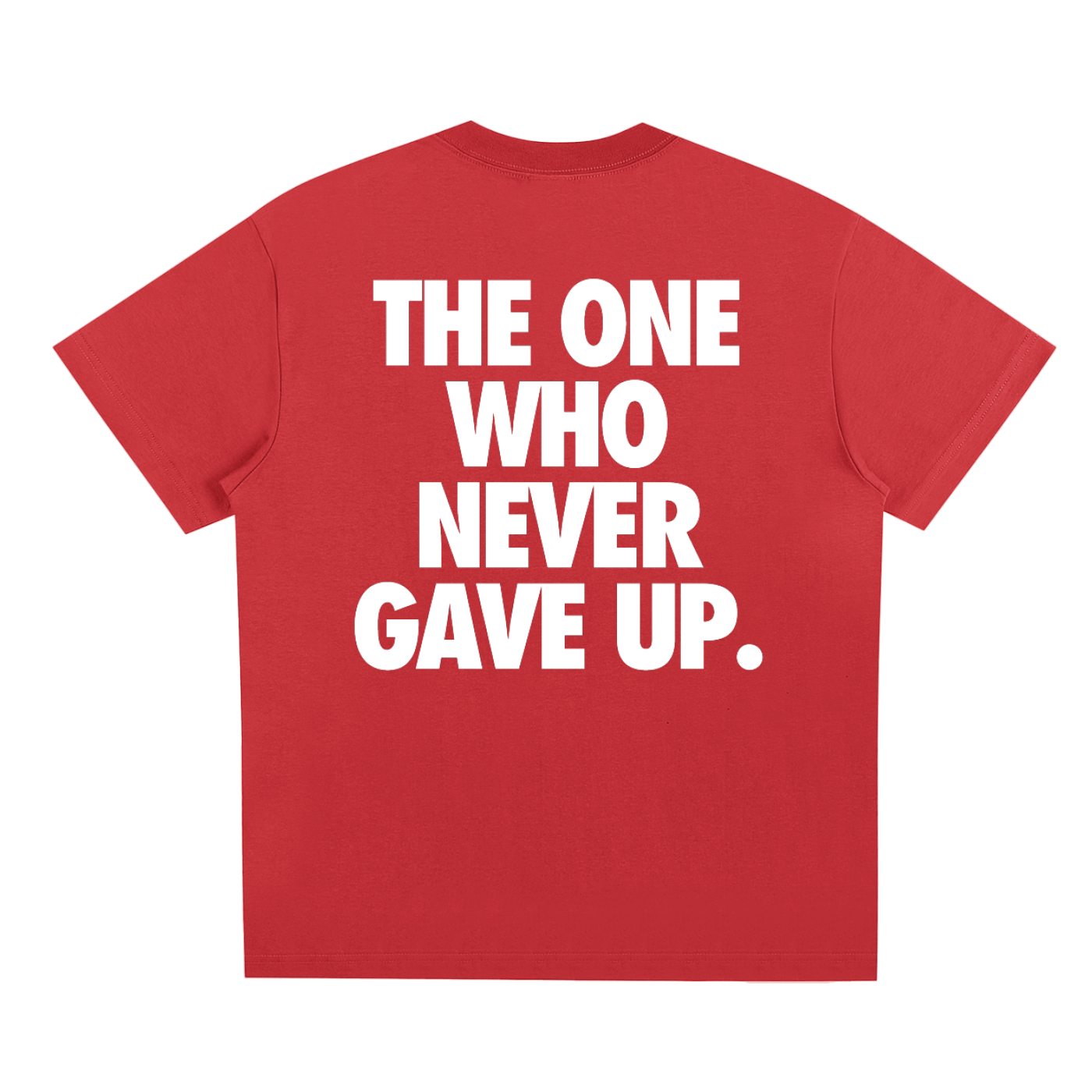 I AM The One That Never Gave Up Tee