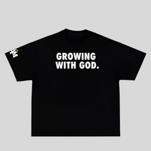 Load image into Gallery viewer, I AM GROWING WITH GOD TEE
