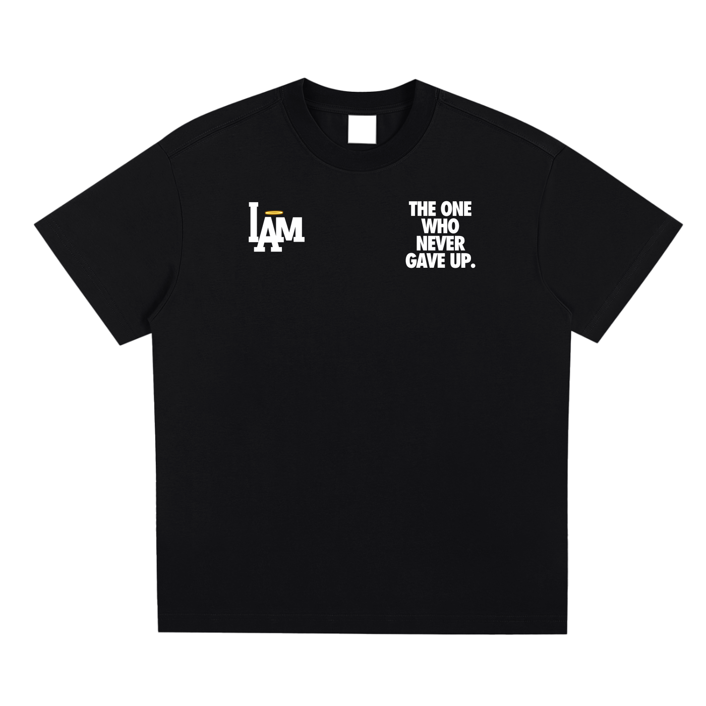 I AM The One That Never Gave Up Tee