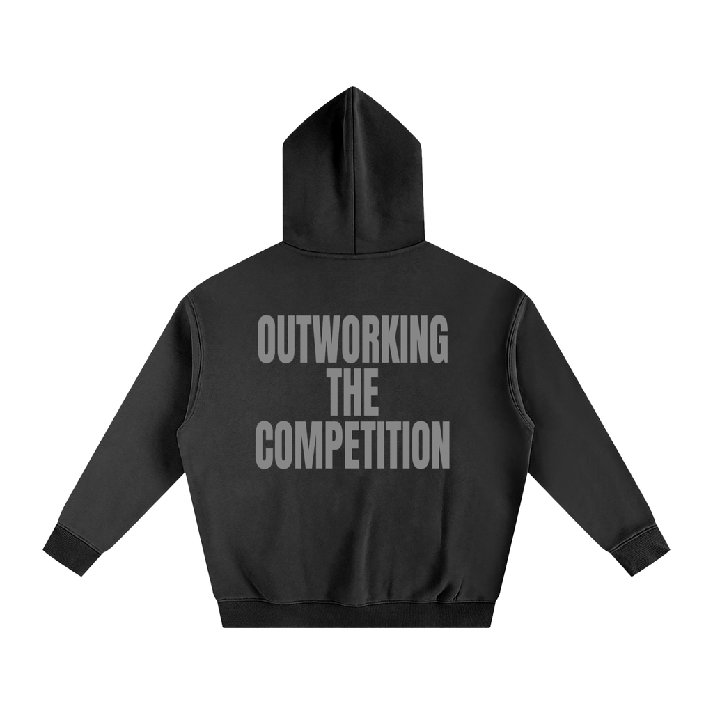 I Am Outworking Hoodie