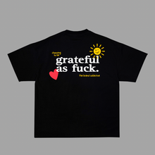 Load image into Gallery viewer, I AM GRATEFUL AF TEE
