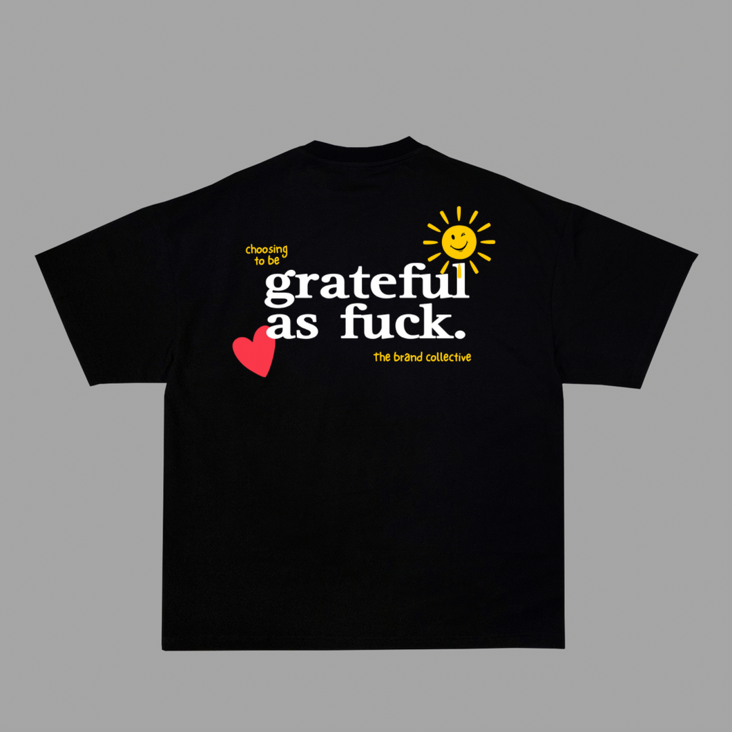 I AM GRATEFUL AF TEE