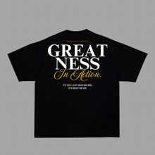 Load image into Gallery viewer, I AM GREATNESS IN ACTION BLACK TEE
